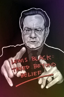 Lewis Black: Taxed Beyond Belief Trailer