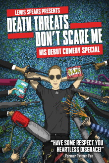 Lewis Spears: Death Threats Don't Scare Me Trailer
