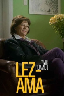 Lez-Ama: Vivir Filmando Trailer