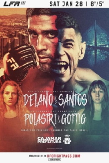 LFA 151: Delano vs. Santos Trailer
