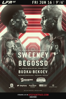 LFA 160: Sweeney vs. Begosso Trailer