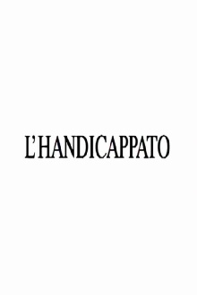 L'handicappato Trailer