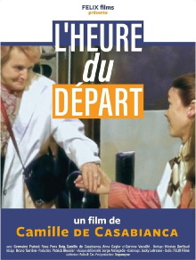 L'Heure du départ Trailer