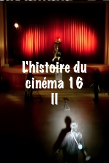 L'histoire du cinema 16 II Trailer