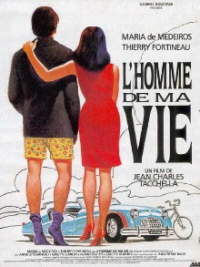 L'homme de ma vie Trailer