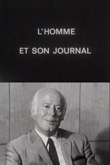L’Homme et son journal Trailer