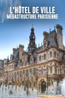 L'Hôtel de ville : Mégastructure parisienne Trailer