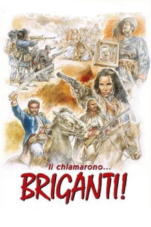 Li chiamarono... briganti! Trailer