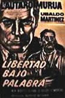 Libertad bajo palabra Trailer