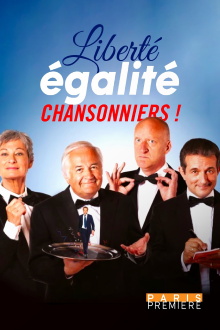 Liberté, égalité, chansonniers ! Trailer