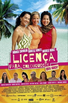 Licença para Enlouquecer Trailer