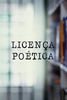 Licença Poética Trailer