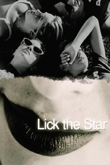 Lick the Star Trailer