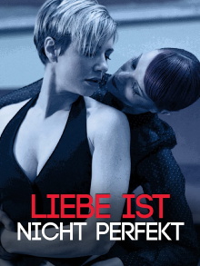 Liebe ist nicht perfekt Trailer