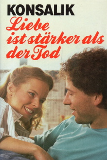 Liebe ist stärker als der Tod Trailer