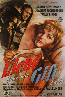 Liebe kann wie Gift sein Trailer