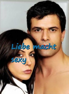 Liebe macht sexy Trailer
