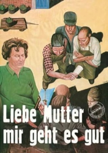 Liebe Mutter, mir geht es gut Trailer
