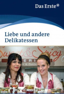 Liebe und andere Delikatessen Trailer