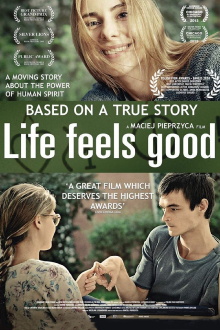 Life Feels Good Trailer