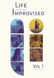 Life Improvised: Volume One Trailer