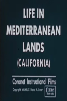 Life In Mediterranean Lands (California) Trailer