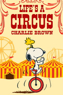 Life Is a Circus, Charlie Brown Trailer
