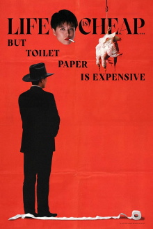 Life Is Cheap... But Toilet Paper Is Expensive Trailer
