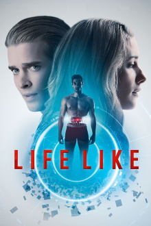 Life Like Trailer