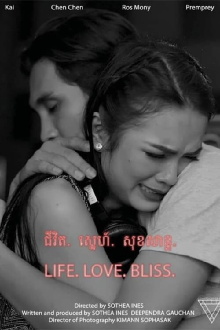 Life. Love. Bliss Trailer