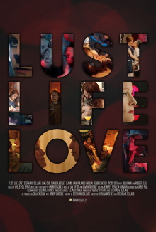 Life Love Lust Trailer