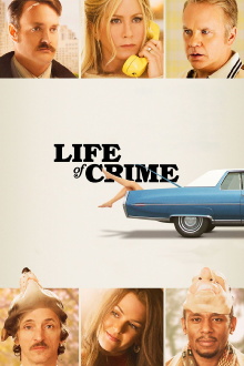 Life of Crime Trailer