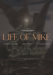 Life of Mike Trailer