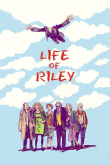 Life of Riley Trailer