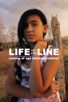 Life on the Line: Coming of Age Between Nations Trailer