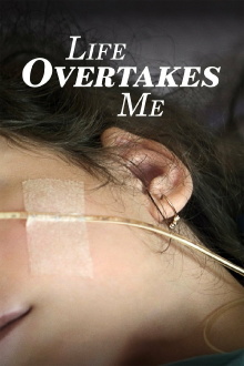 Life Overtakes Me Trailer