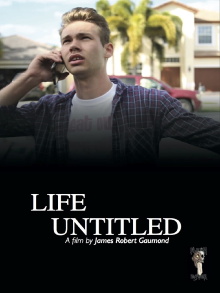 Life Untitled Trailer