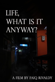 life, what is it anyway? Trailer