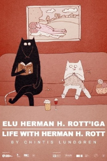 Life with Herman H. Rott Trailer