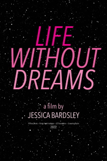 Life Without Dreams Trailer