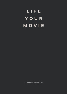 Life your movie Trailer