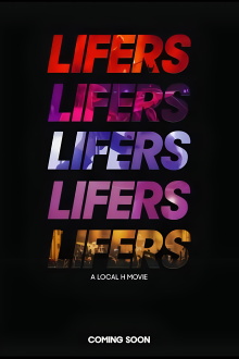 Lifers: A Local H Movie Trailer