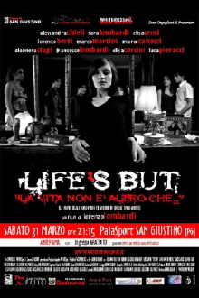 Life's But - La vita non è altro che... Trailer