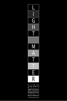 Light Matter Trailer