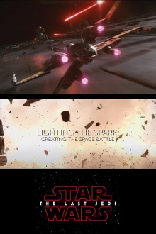 Lighting the Spark: Creating the Space Battle Trailer