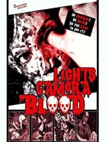 Lights Camera Blood! Trailer
