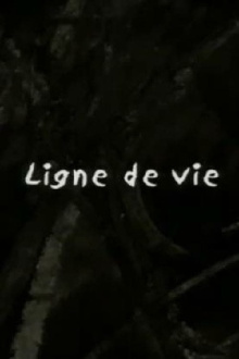 Ligne de vie Trailer