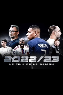 Ligue 1 2022-2023 Le Film De La Saison Trailer