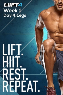 LIIFT4 Week 1 Day 4  Legs Trailer