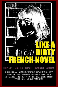 Like a Dirty French Novel Trailer